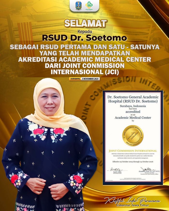 RSUD Soetomo meraih akreditasi internasional sebagai Academic Medical Center dari Joint Commission International (JCI). - Image