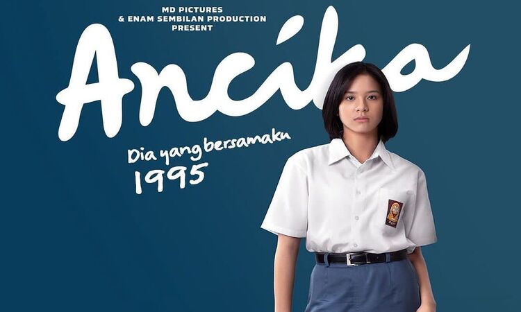 Poster Film ‘Ancika - Dia yang Bersamaku 1995’ / sumber : akun Instagram @ancikamovie.official - Image