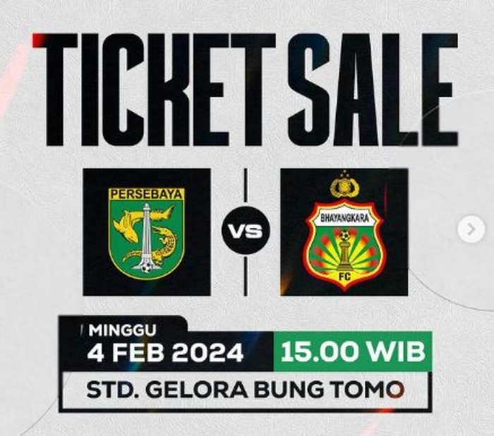 TIKET: Manajemen Persebaya Surabaya sudah merilis tiket pertandingan antara Persebaya vs Bhayangkara FC di Stadion GBT, Minggu (4/2). (Instagram/@officialpersebaya) - Image