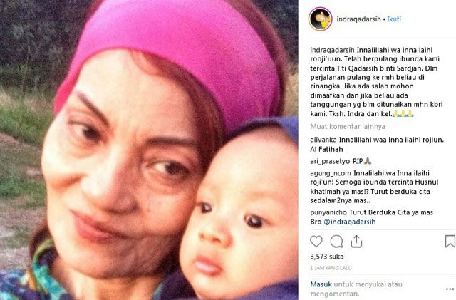 Unggahan Indra Qadarsih mengabarkan baha ibundanya, Titi Qadarsih tutup usia, pada Senin (22/10). - Image