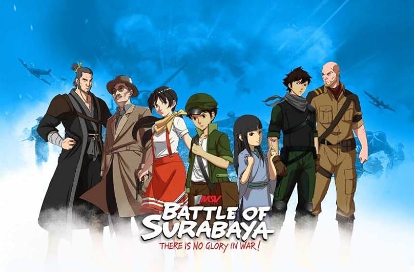 Battle of Surabaya, film animasi orisinal garapan MSV Pictures, mengemas peristiwa Pertempuran Surabaya secara apik