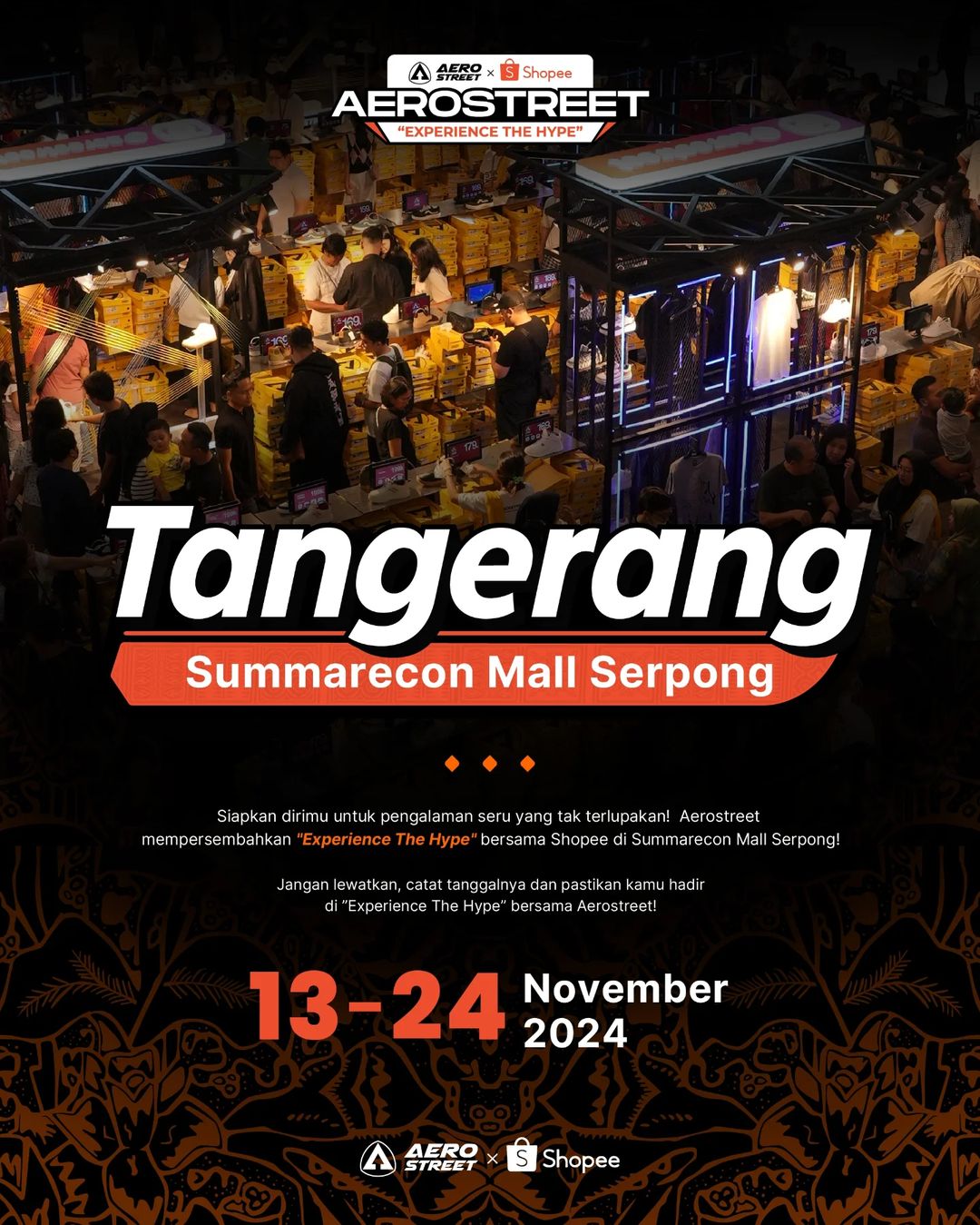 Poster acara Aerostreet Experience The Hype di Tangerang
