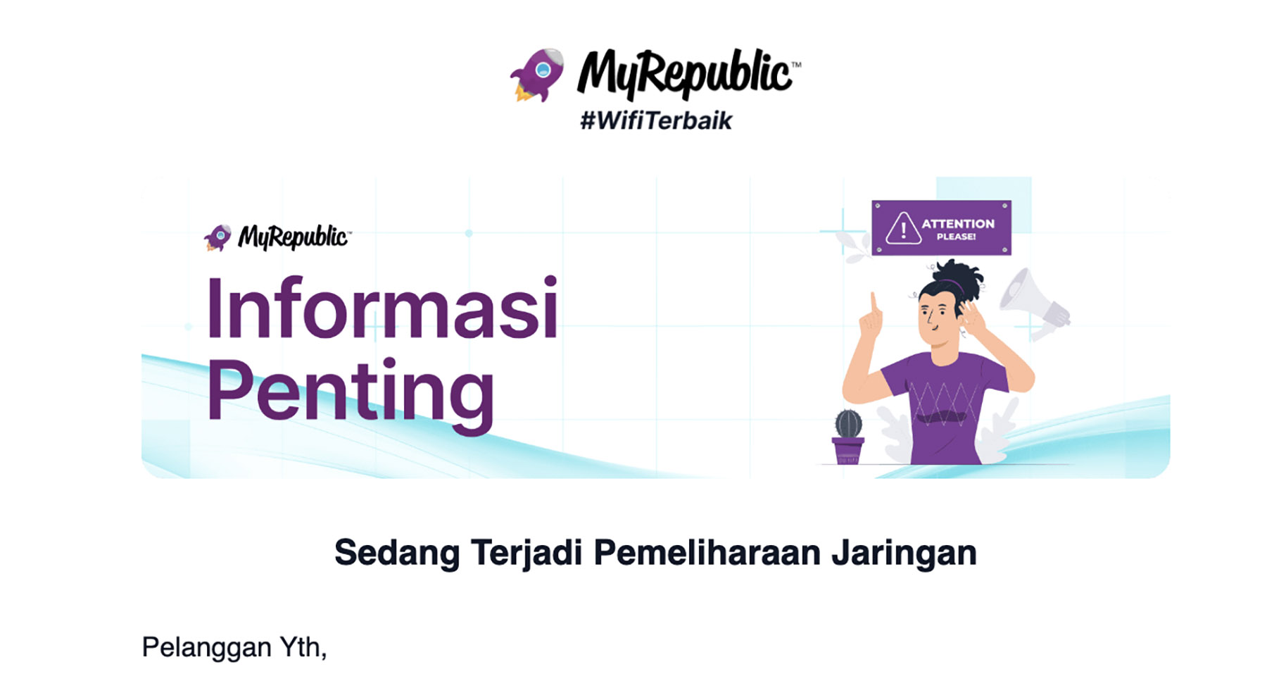 Tangkapan layar email gangguan jaringan MyRepublic. (Dok. PR)