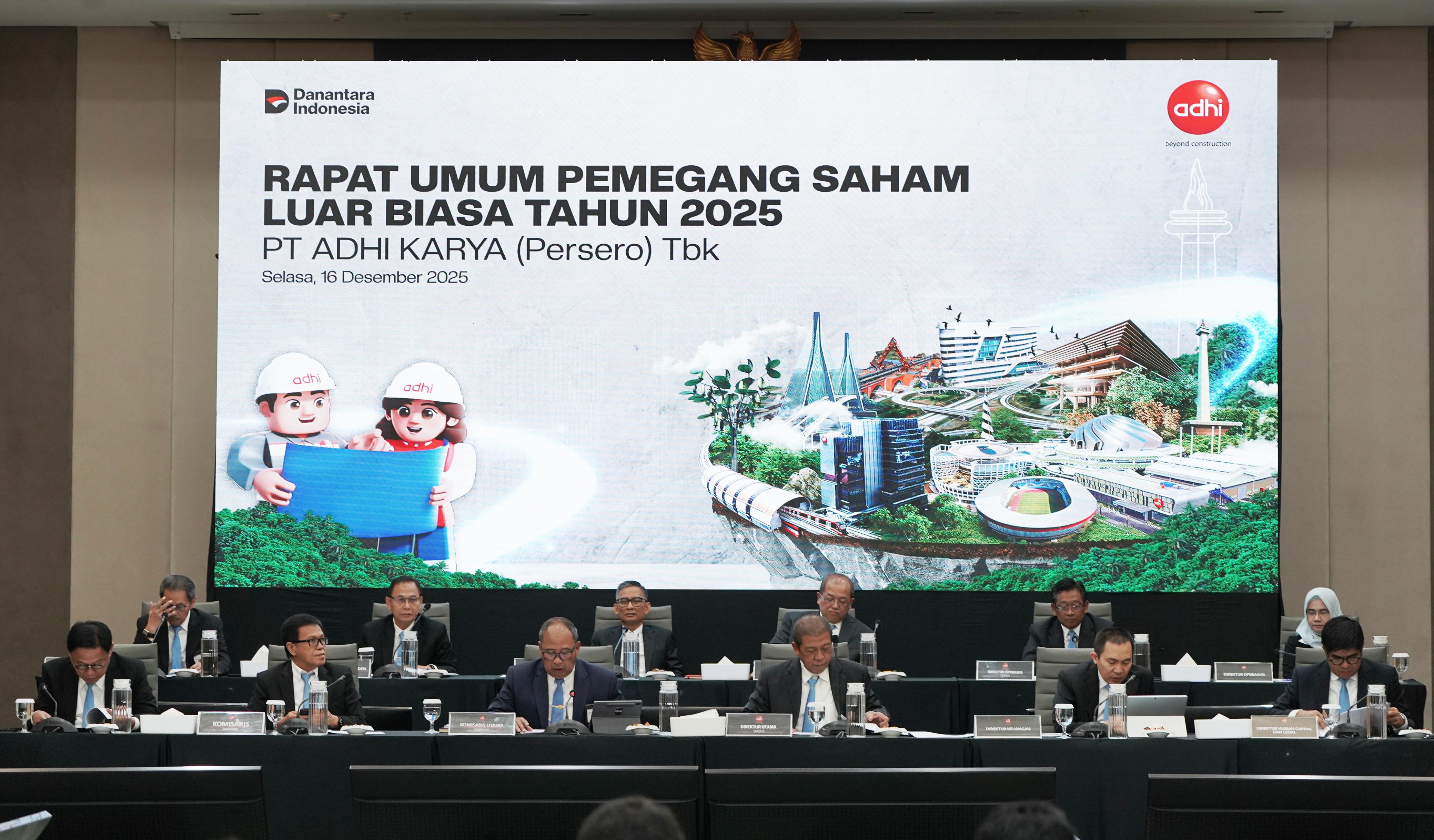 PT Adhi Karya (Persero) Tbk&nbsp; menyelenggarakan RUPSLB di&nbsp; Adhi&nbsp; Tower,&nbsp; Jakarta,Selasa&nbsp; (16/12)&nbsp;